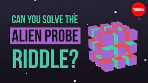 Can You Solve The Alien Probe Riddle?