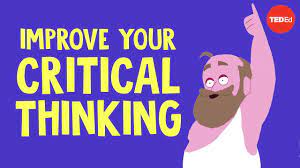 How To Improve Your Critical Thinking