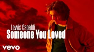 Lewis Capaldi - Someone You Loved