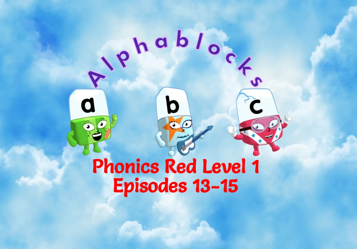 Phonics Red Level 1 Episodes 13-15