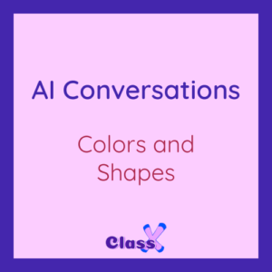 Colors and Shapes Basic Conversations
