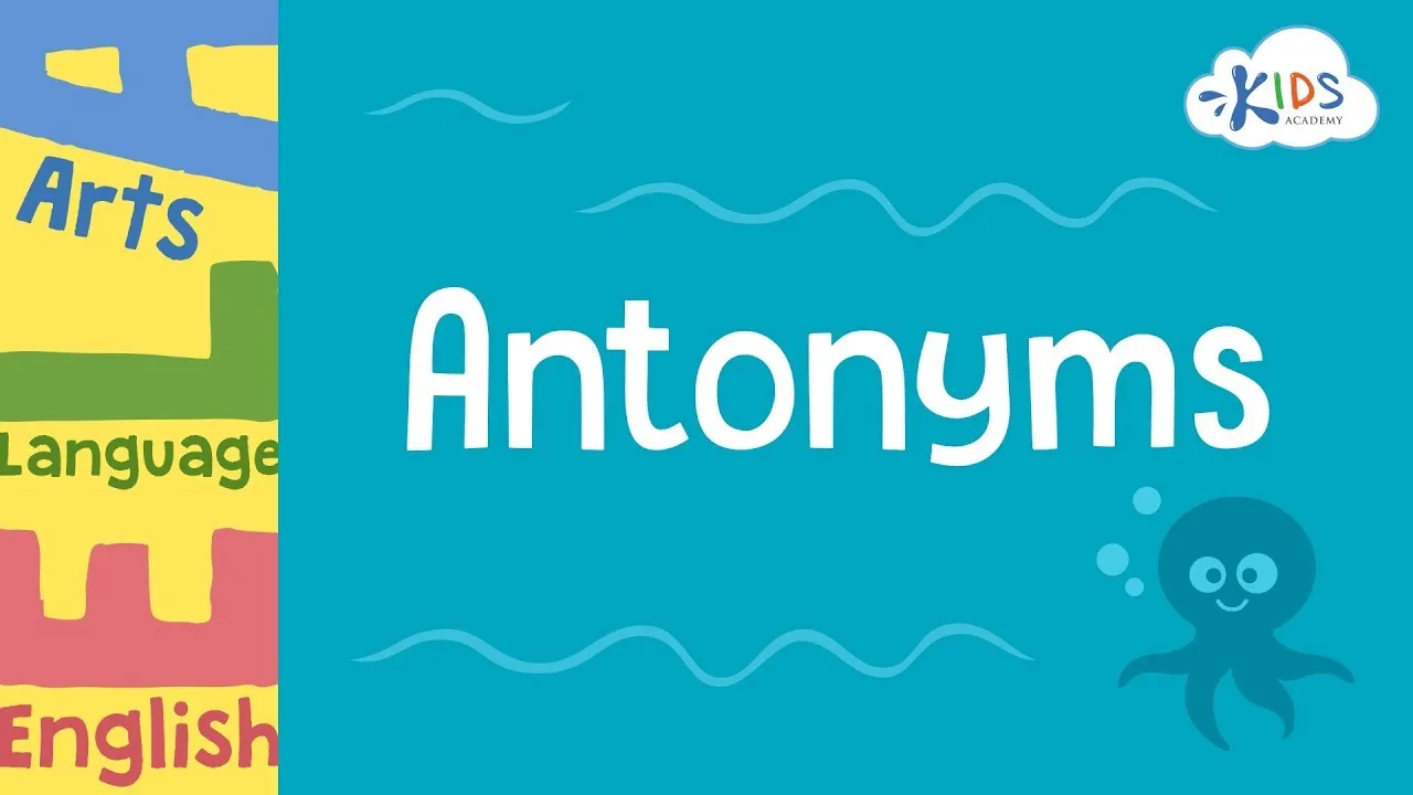 Antonyms Learning | Lessons for 3rd Grade - ClassX