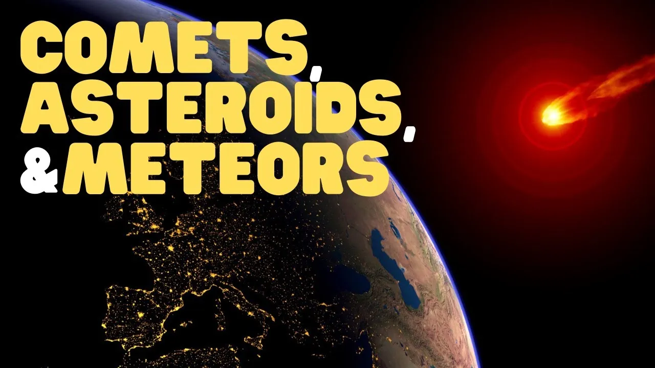 Comets Asteroids And Meteors Learn All About What They Are Made Of
