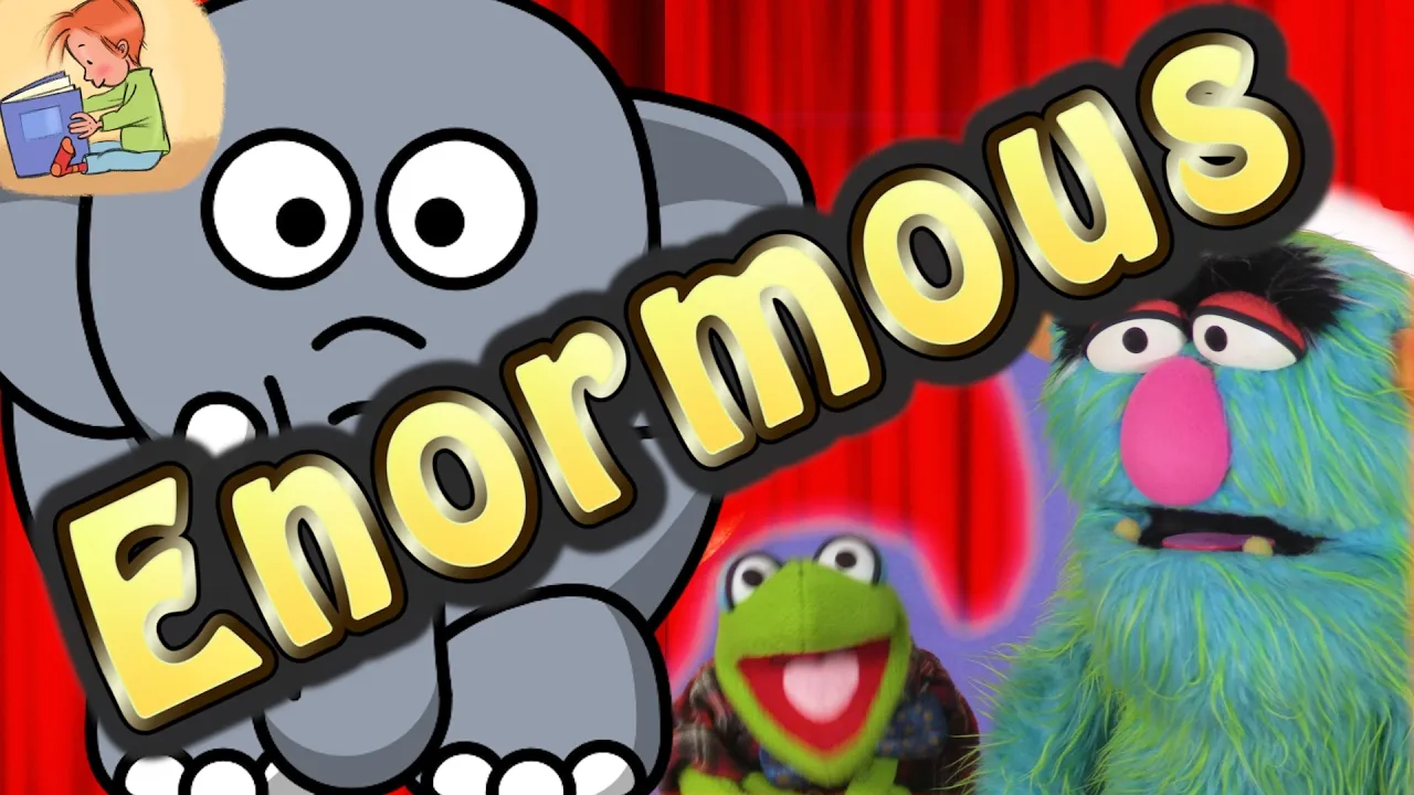 ENORMOUS | Words for Kids | Kids Vocabulary - ClassX