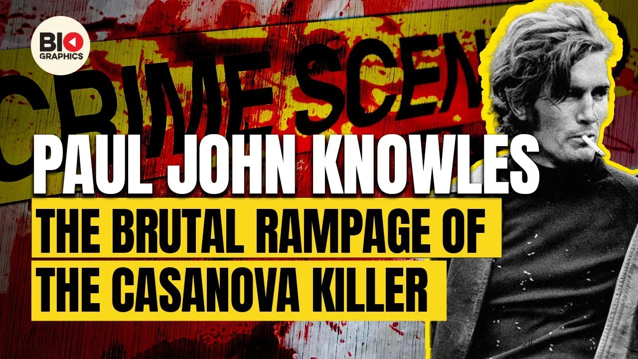 Paul John Knowles The Brutal Rampage of The Casanova Killer ClassX
