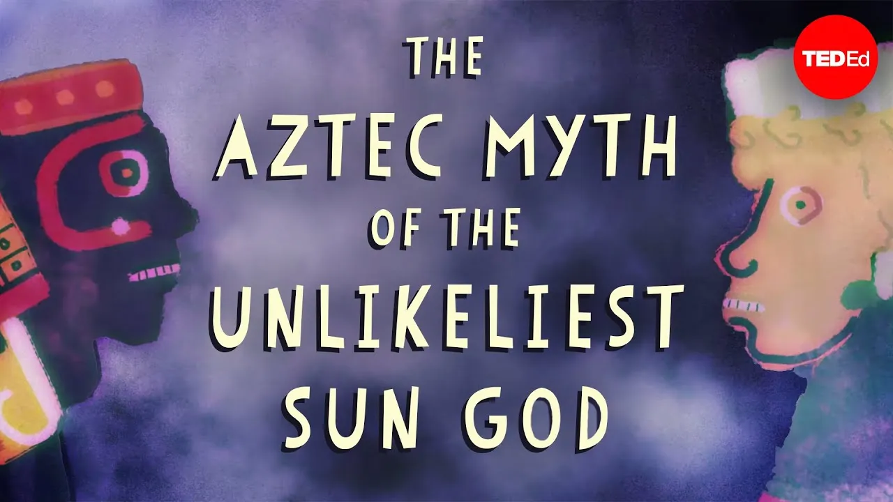 The Aztec myth of the unlikeliest sun god - Kay Almere Read - ClassX
