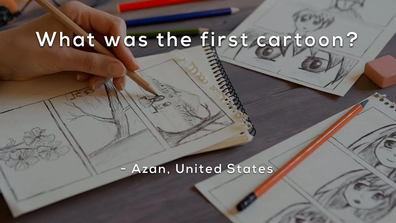Firsta Cartoon What was the first cartoon? - ClassX